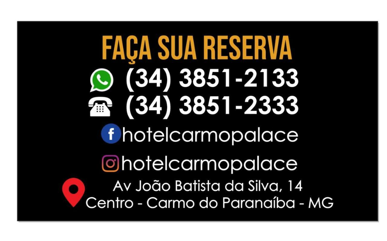 Hotel Carmo Palace Carmo do Paranaiba Экстерьер фото